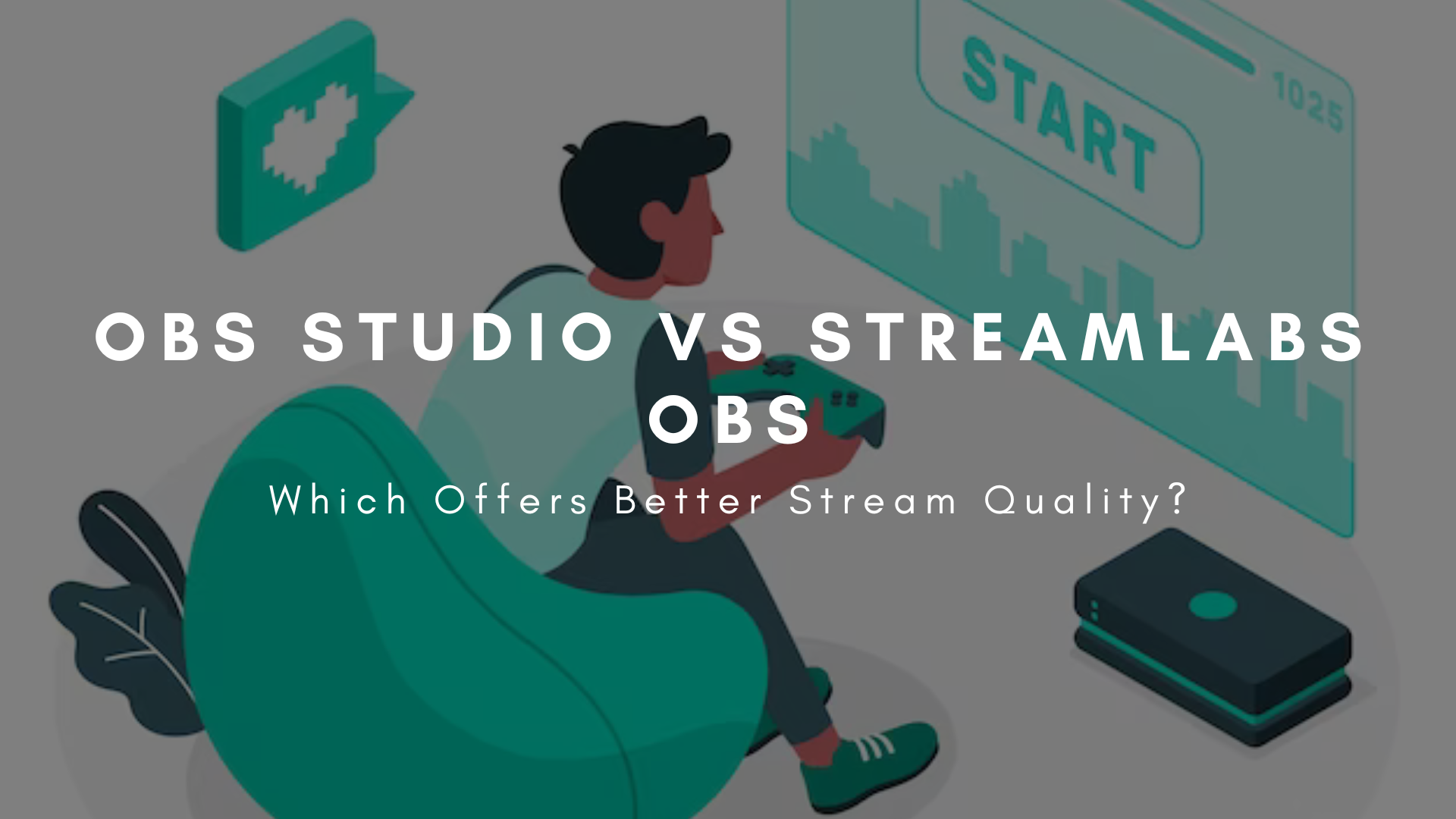 OBS Studio vs Streamlabs OBS